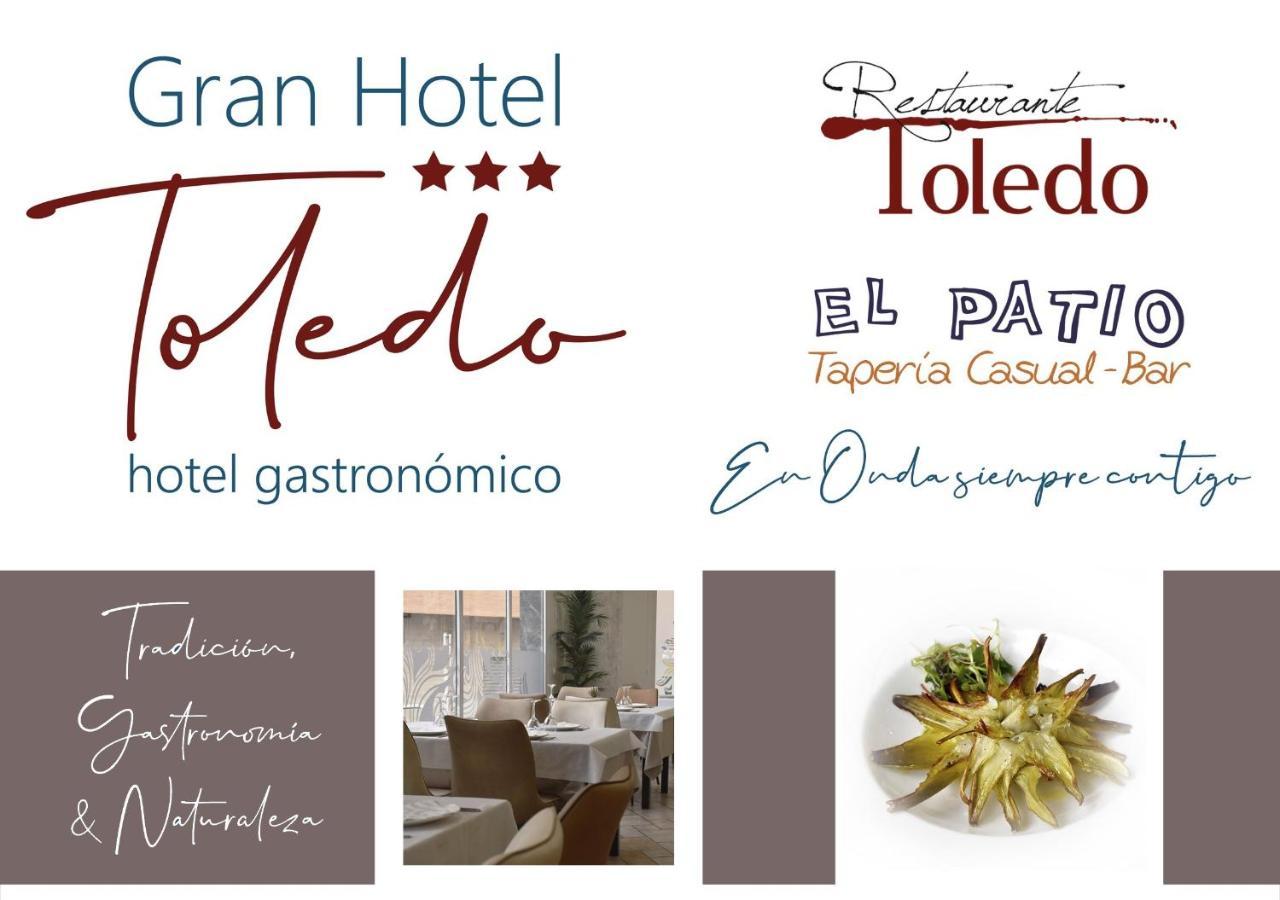 Gran Hotel Toledo Онда Екстер'єр фото